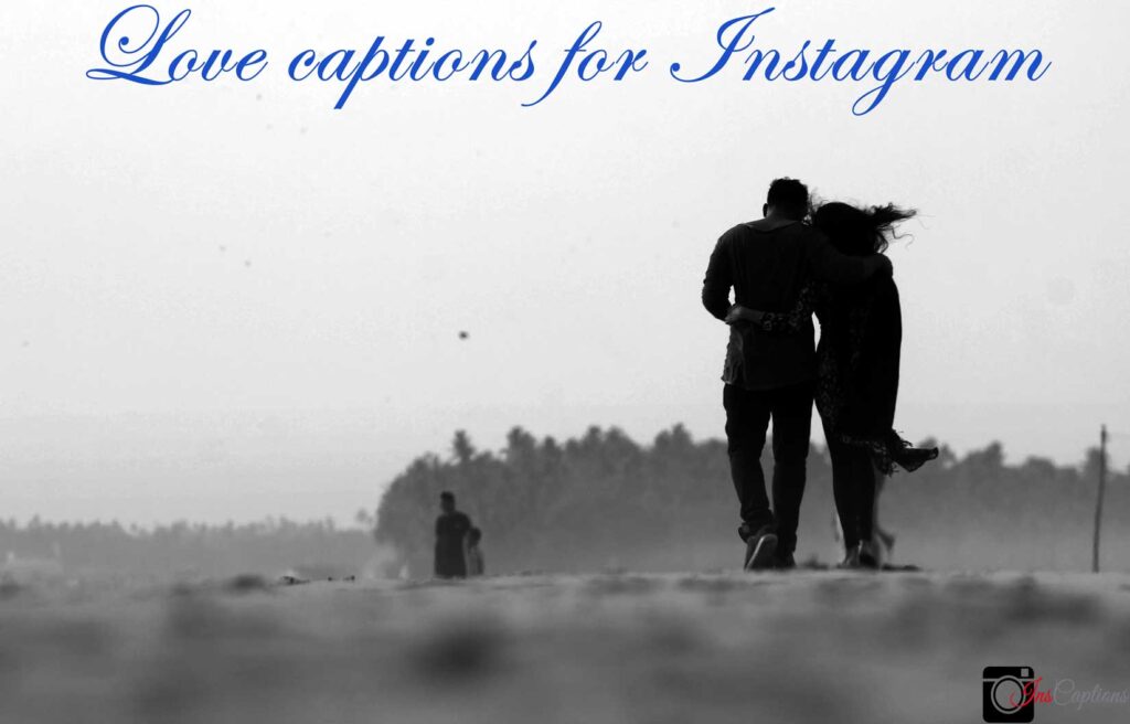 45+ Love Captions For Instagram Selfies - Best Captions In 2023