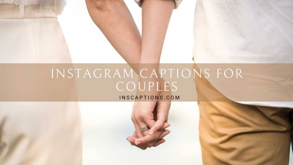 100-best-instagram-captions-for-couples-in-2021