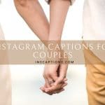 Instagram Captions for Couples