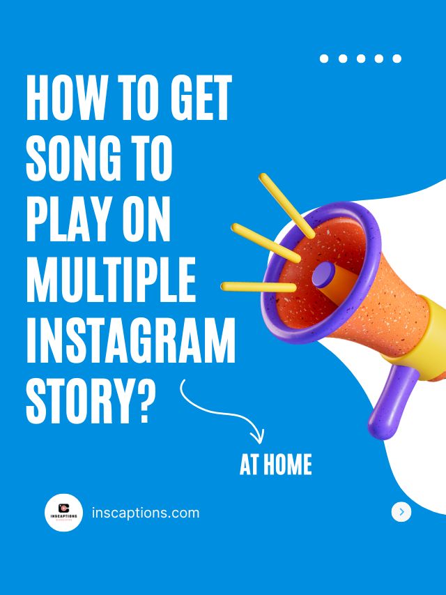 How to Get Song to Play on Multiple Instagram Story